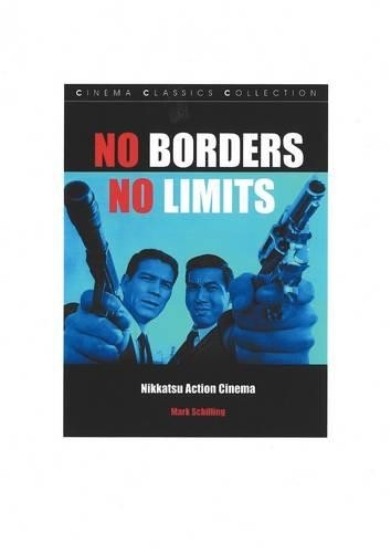 Mark Schilling No Borders No Limits (Tascabile)