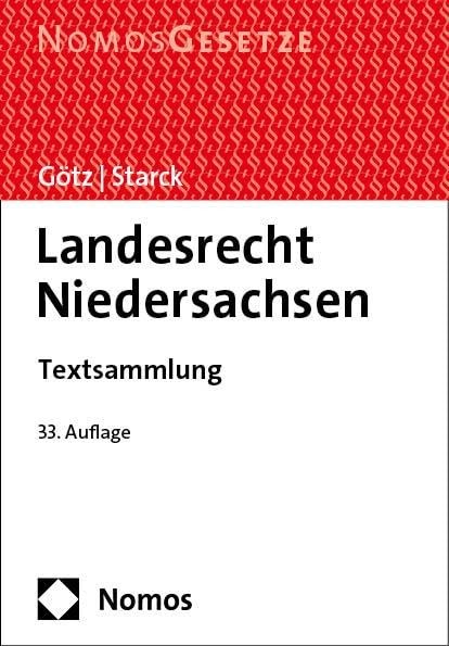 Christian Starc Landesrecht Niedersachsen: Textsammlung - Rechtsstan (Tascabile)