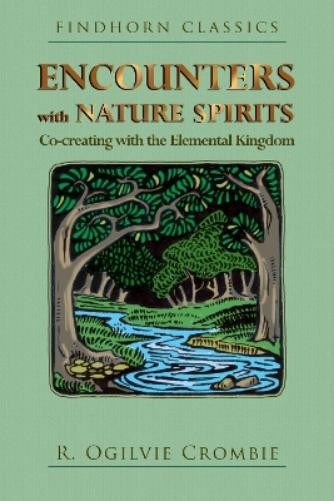 R. Ogilvie Crombie Encounters with Nature Spirits (Tascabile)