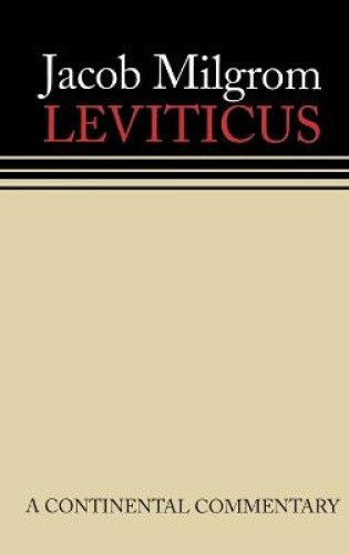 Leviticus: A Book of Ritual and Ethics: Continental Commentaries (Continental