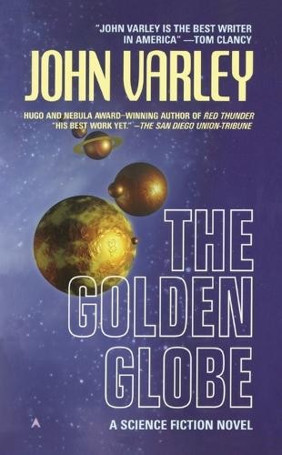 John Varley The Golden Globe (Tascabile) Eight Worlds
