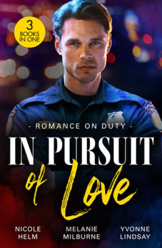 Romance On Duty: In Pursuit Of Love: Badlands Beware (A Badlands Cops Novel) /