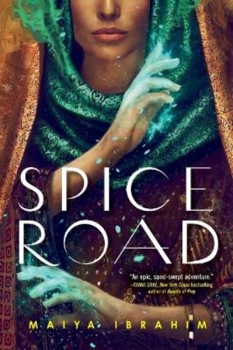 Maiya Ibrahim Spice Road (Tascabile) Spice Road