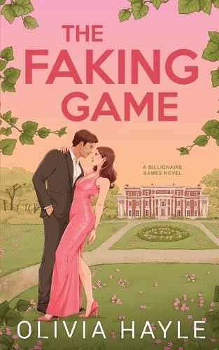Olivia Hayle The Faking Game (Tascabile)