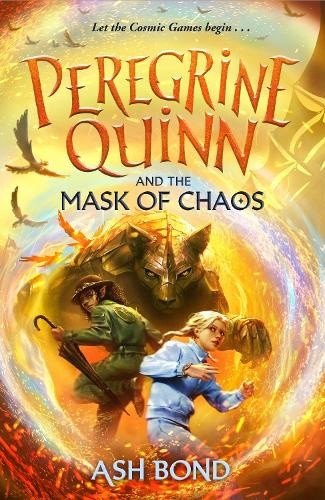 Peregrine Quinn and the Mask of Chaos (Volume 2) by Ash Bond [Hardback]