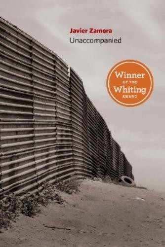 Javier Zamora Unaccompanied (Tascabile)