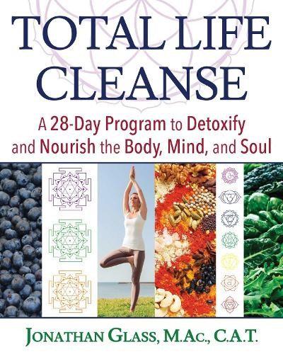 Jonathan Glass Total Life Cleanse (Tascabile)