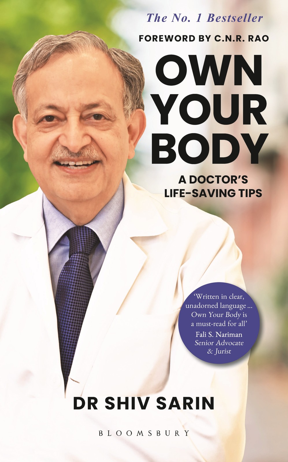 Dr. Shiv K Sarin Own Your Body (Tascabile)