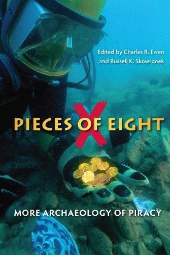 Charles R. Ewen Pieces of Eight (Copertina rigida)