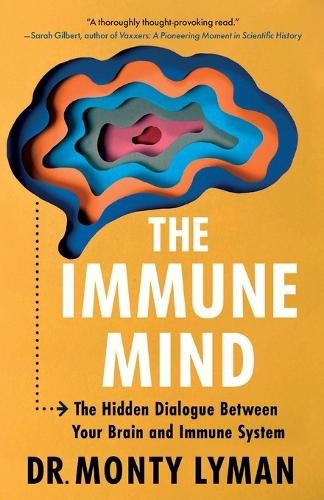 Monty Lyman The Immune Mind (Tascabile)