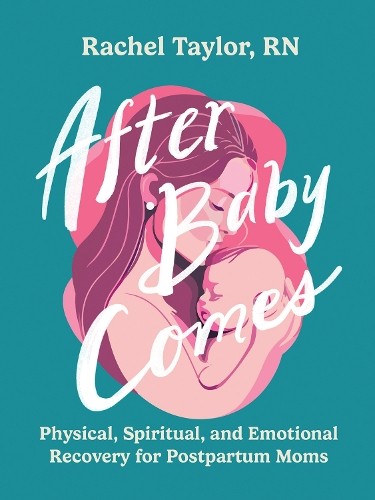 Rachel Taylor After Baby Comes (Tascabile)