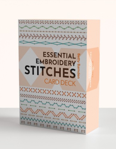 The Essential Embroidery Stitches Card Deck (Craft Card Decks) by Barnden, Betty
