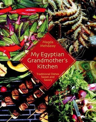 Magda Mehdawy My Egyptian Grandmother’s Kitchen (Tascabile)
