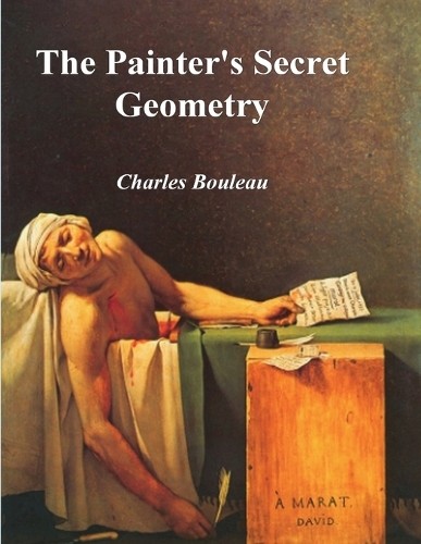 Charles Bouleau The Painter's Secret Geometry (Tascabile)