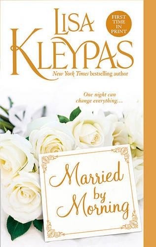 Lisa Kleypas Married by Morning (Tascabile) Hathaways
