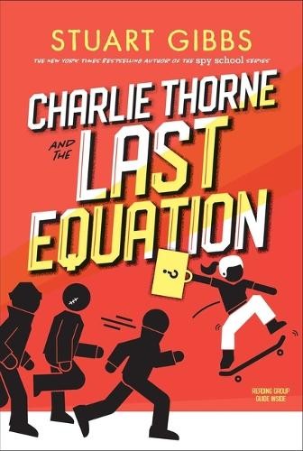 Stuart Gibbs Charlie Thorne and the Last Equation (Tascabile) Charlie Thorne