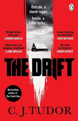 C. J. Tudor The Drift (Tascabile)