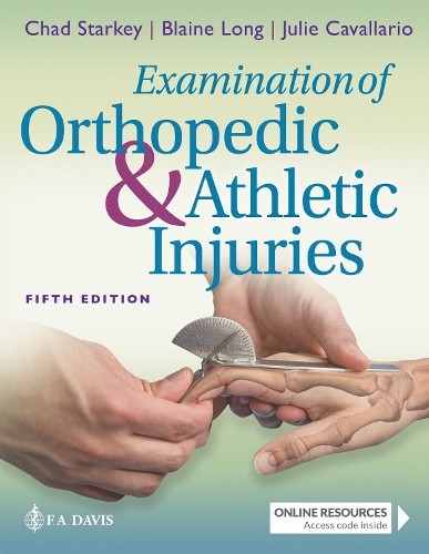 Examination of Orthopedic & Athletic Injuries by Starkey, Chad [Hardback]