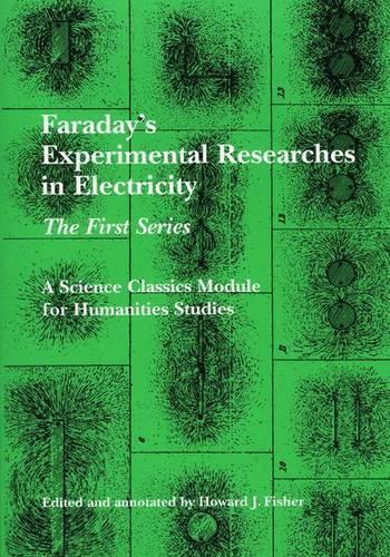 Michael Faraday Faraday's Experimental Researches in Electricity (Tascabile)