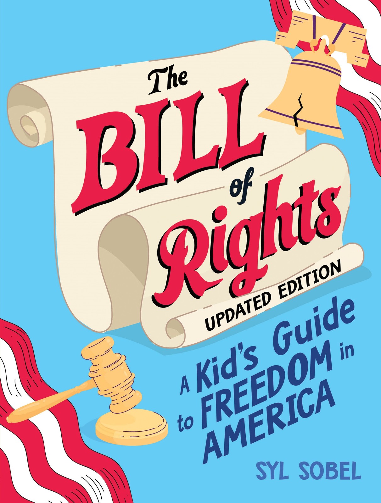 Syl Sobel J.D. The Bill of Rights 2E (Tascabile)
