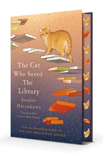 The Cat Who Saved the Library by Sosuke Natsukawa [Hardback]