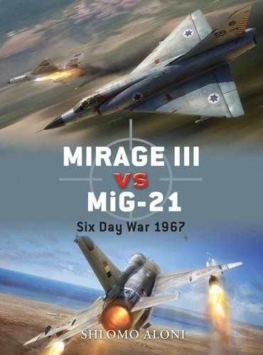 Shlomo Aloni Mirage III vs MiG-21 (Tascabile) Duel