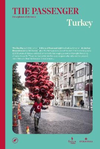 Turkey: The Passenger (Passenger The) by  [Paperback]