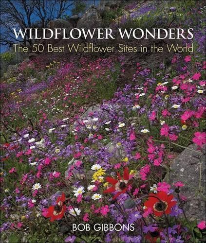 Bob Gibbons Wildflower Wonders (Copertina rigida)