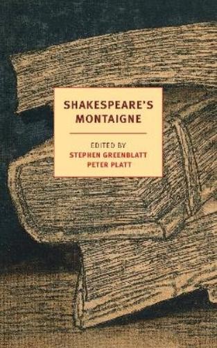 Michel De Montaigne Shakespeare's Montaigne (Tascabile)