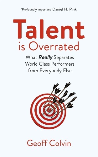 Geoff Colvin Talent is Overrated 2nd Edition (Tascabile)