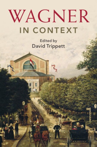 Wagner in Context (Composers in Context) by David Trippett [Hardback]