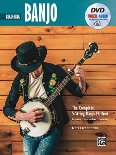 Complete 5-String Banjo Method: Beginning Banjo, Book, DVD & Online Audio &