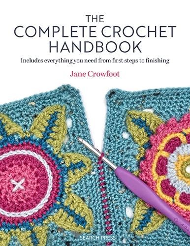 Jane Crowfoot The Complete Crochet Handbook (Tascabile)