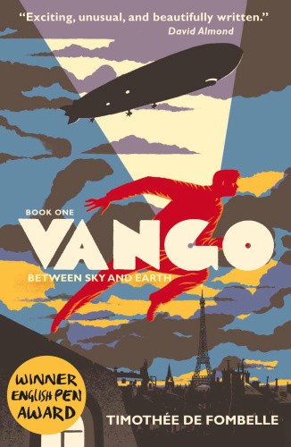 Vango: Between Sky and Earth (Vango 1) by de Fombelle, Timothee [Paperback]