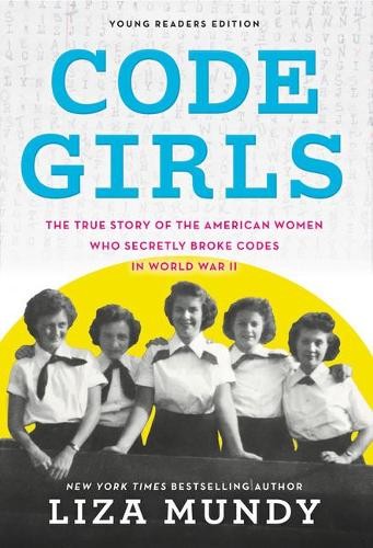 Liza Mundy Code Girls (Tascabile)