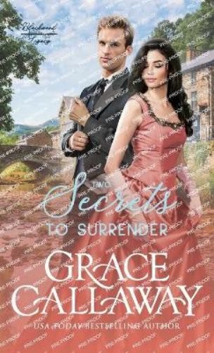 Grace Callaway Two Secrets to Surrender (Copertina rigida) Blackwood Legacy