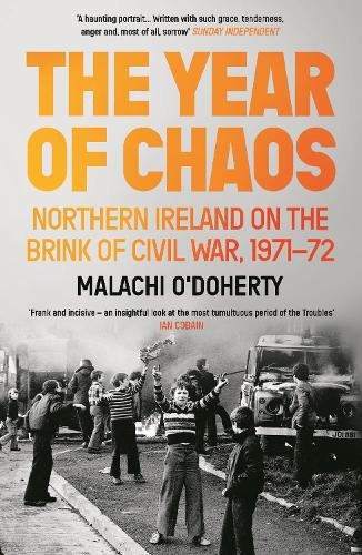 Malachi O'Doherty The Year of Chaos (Tascabile)