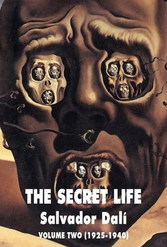 Salvador Dali The Secret Life Vol. 2 (Tascabile)