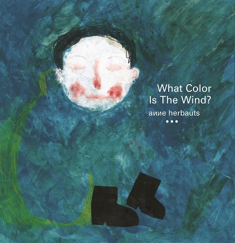 Anne Herbauts What Color Is the Wind? (Tascabile)