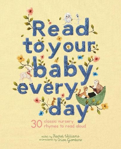 Chloe Giordano Read to Your Baby Every Day (Copertina rigida) Stitched Storytime