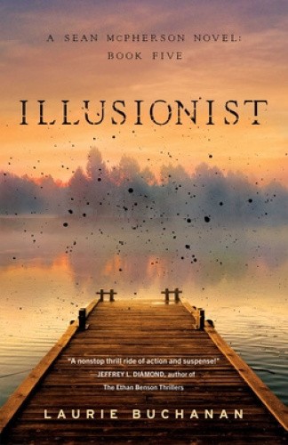 Illusionist: A Sean McPherson Novel, Book 5 (Sean McPherson Novel A) [Paperback]