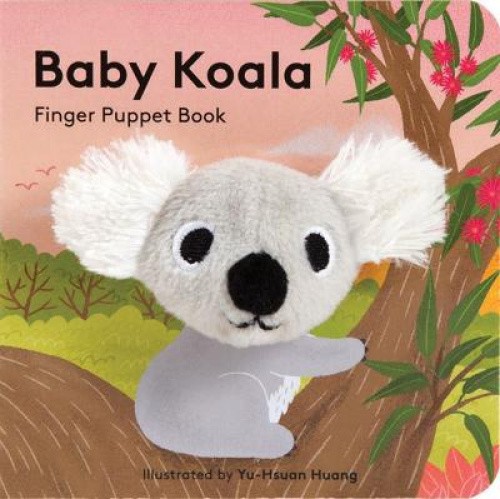 Baby Koala: Finger Puppet Book (Little Finger Puppet Board Books) [Board book]