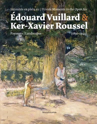 Edouard Vuillard Edouard Vuillard and Ker-Xavier Roussel (Tascabile)
