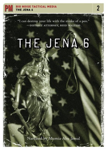 The Jena 6 by Mumia Abu Jamal [Hardback]