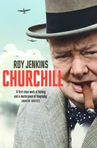 Churchill by Jenkins, Roy [Paperback]