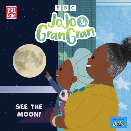 Pat-a-Cake JoJo & Gran Gran: See the Moon (Tascabile) JoJo & Gran Gran