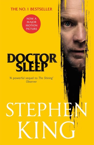 Doctor Sleep: Film Tie-In (The Shining) by King, Stephen [Paperback]