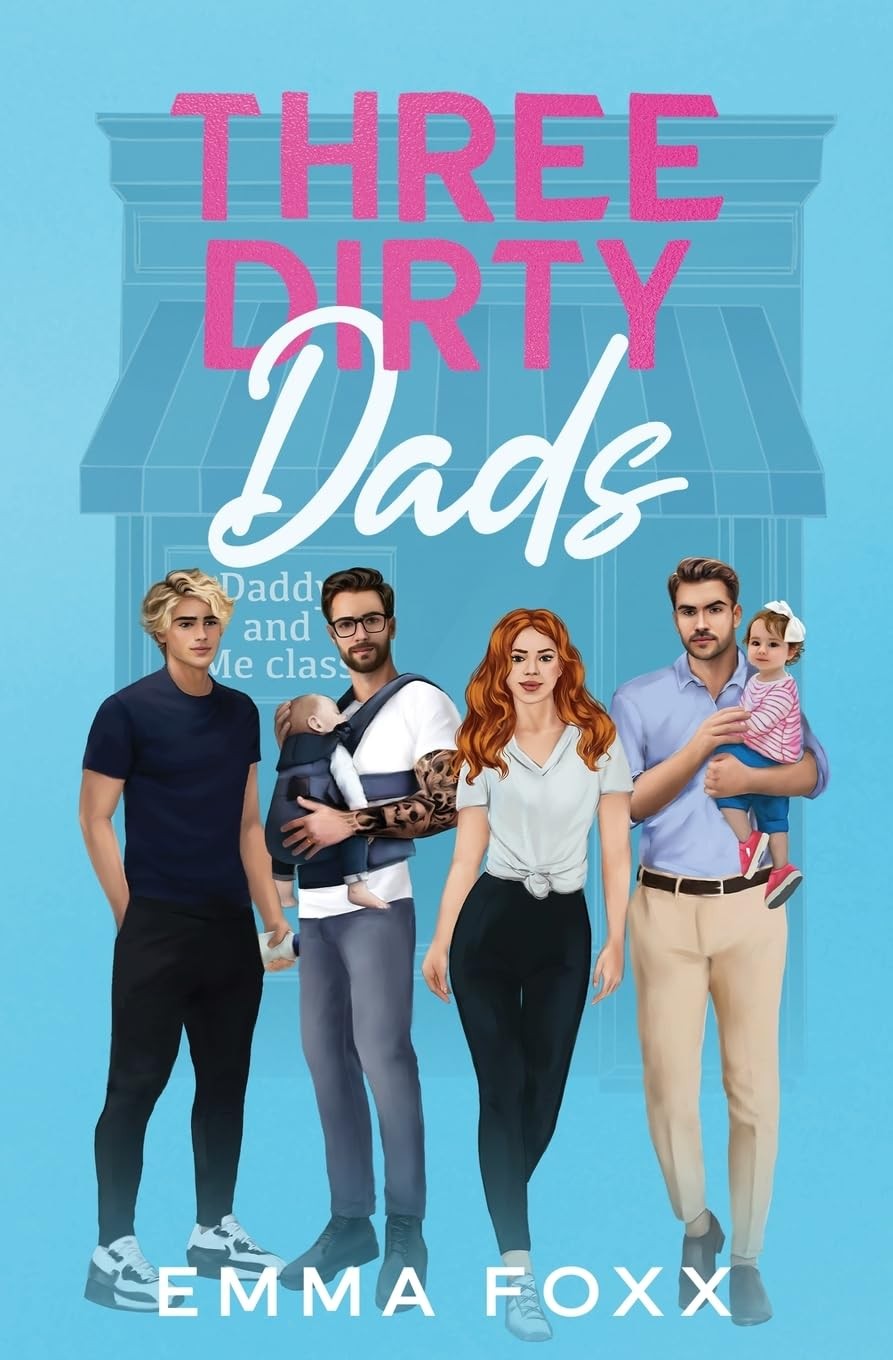 Emma Foxx Three Dirty Dads (Tascabile)