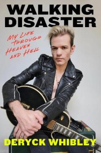 Deryck Whibley Walking Disaster (Copertina rigida)