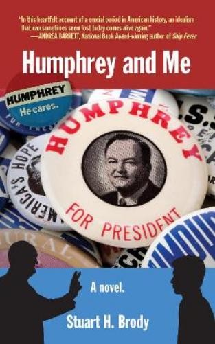 Stuart H. Brody Humphrey and Me (Copertina rigida)